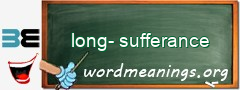 WordMeaning blackboard for long-sufferance